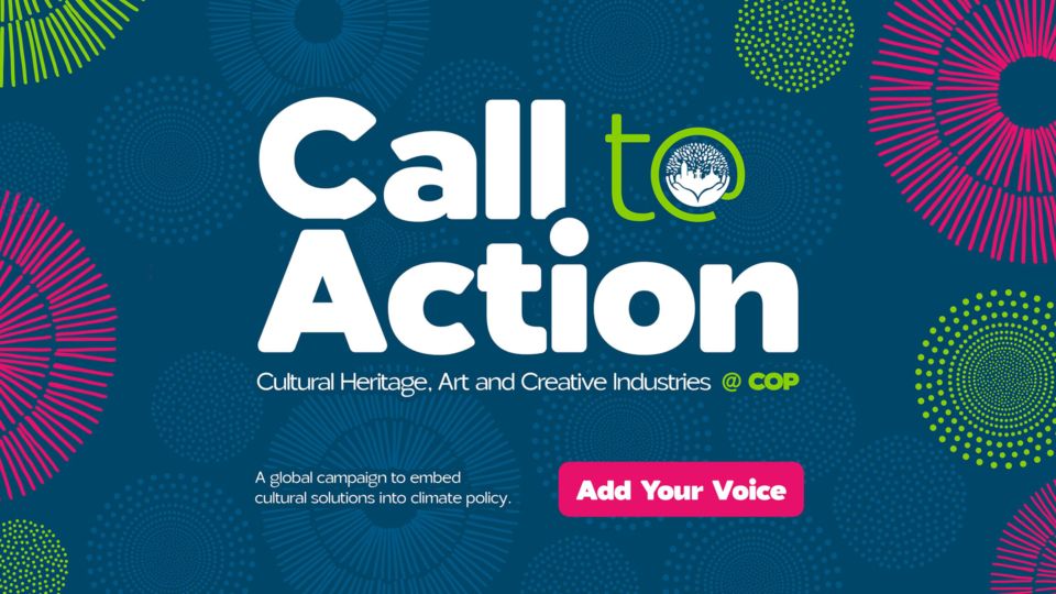 Graphic for the Call to Action to put culture at the heart of climate policy